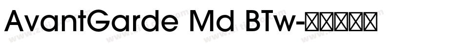 AvantGarde Md BTw字体转换